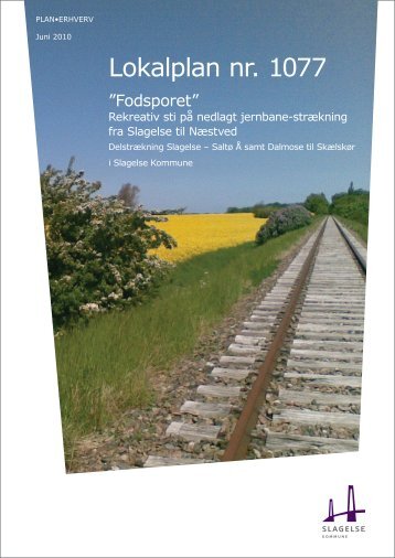 Lokalplan nr. 1077 - Slagelse Kommune