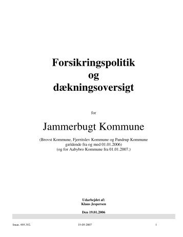 Forsikringspolitik og dækningsoversigt Jammerbugt Kommune