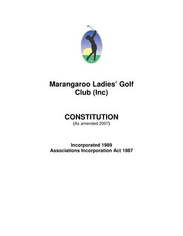 Marangaroo Ladies' Golf Club (Inc) CONSTITUTION