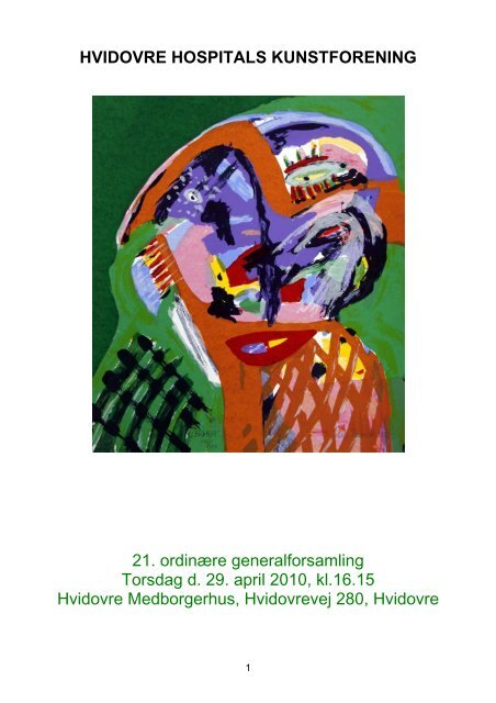 HVIDOVRE HOSPITALS KUNSTFORENING 21. ordinære ...