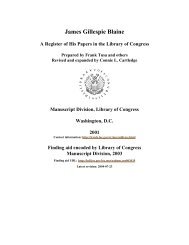 Papers of James Gillespie Blaine - American Memory - Library of ...