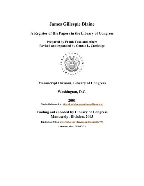 Papers of James Gillespie Blaine - American Memory - Library of ...