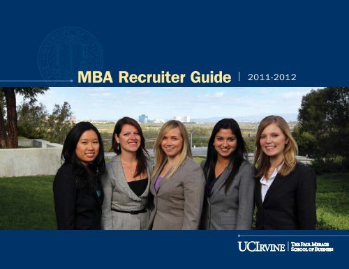 MBA Recruiter Guide | 2011-2012 - The Paul Merage School of ...