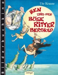 Krause · Ben und der Böse Ritter Berthold - Verlag Friedrich Oetinger