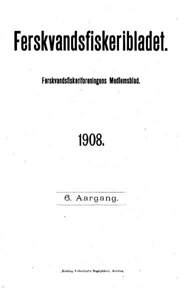 Ferskvandsfiskeribladet 1908 - Runkebjerg.dk