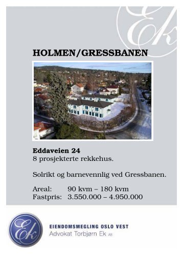 HOLMEN/GRESSBANEN Eddaveien 24 - Mesterhus