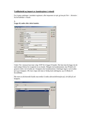 Vedlikehold og import av kundergister i winedi - EDI-Soft