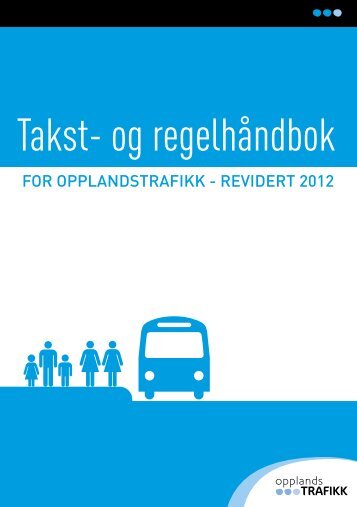 Takst- og regelhåndbok - Opplandstrafikk