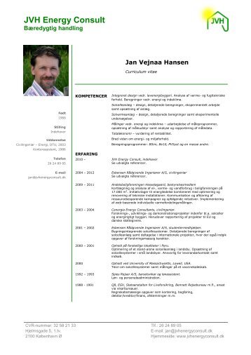 Her kan du downloade CV for Jan Vejnaa Hansen. - Velkommen til ...