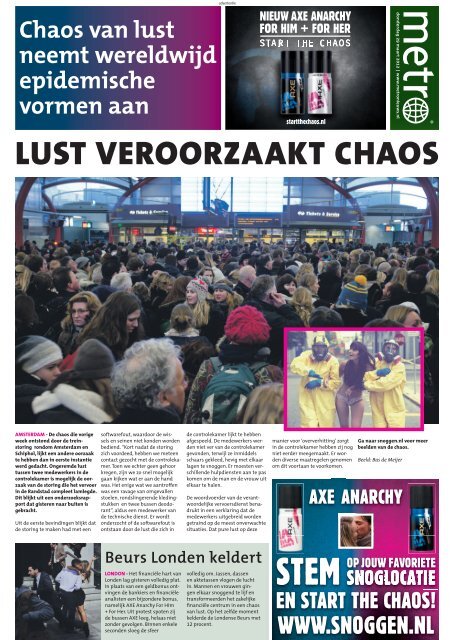 LUST VEROORZAAKT CHAOS - Metro