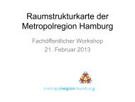 Allgemeine Präsentation zur Raumstrukturkarte der Metropolregion ...