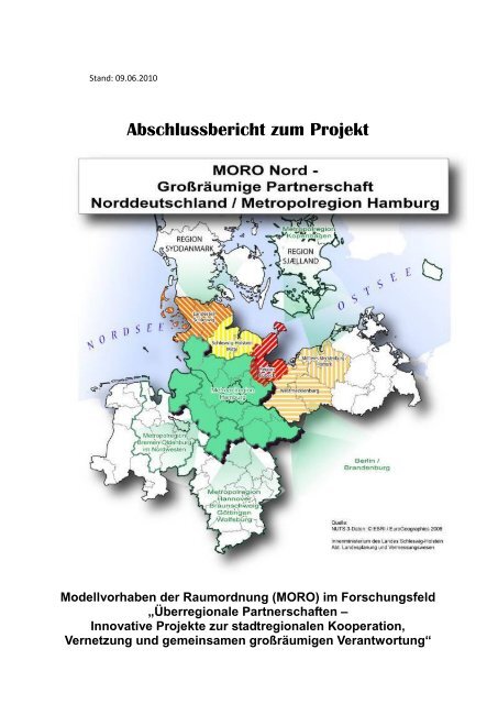 a. gesamtbewertung des moro nord-projektes - Metropolregion ...