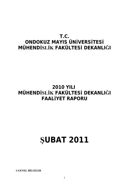 2010 faaliyet raporu - Ondokuz Mayıs Üniversitesi Mühendislik ...