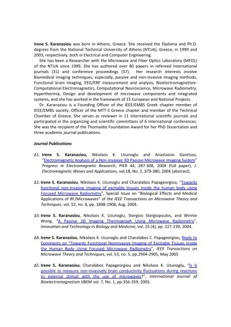 Senior Researcher Irene Karanasiou Microwave Fiber Optics Senior Researcher Irene Karanasiou Microwave Fiber Optics