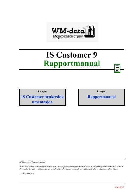 IS Customer 9 Rapportmanual