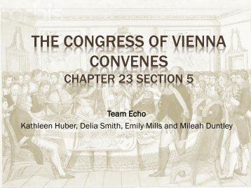 The Congress of Vienna Convenes Chapter 23 Section 5