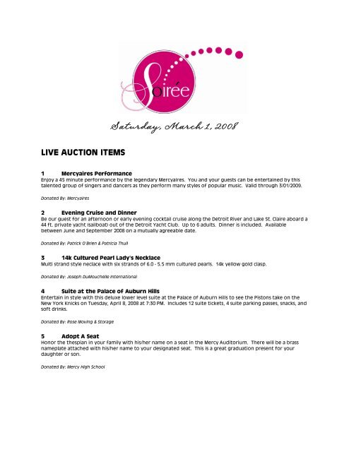 Saturday, March 1, 2008 LIVE AUCTION ITEMS - Mercy High School