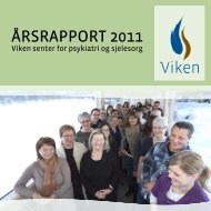 Årsrapport 2011 (3,5mb) - Viken - senter for psykiatri og sjelesorg