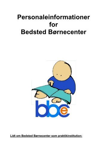 Personaleinformationer for Bedsted Børnecenter