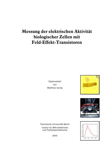 Messung der elektrischen Aktivität biologischer Zellen mit - FG ...