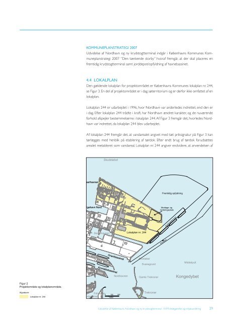 UDVIDELSE AF NORDHAVN OG NY KRYDSTOGTTERMINAL