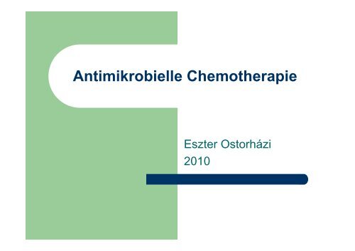 Antibakterielle Chemotherapie