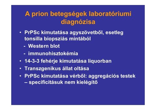 Prion betegségek - Semmelweis Egyetem, Orvosi Mikrobiológiai ...