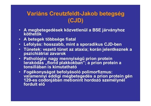 Prion betegségek - Semmelweis Egyetem, Orvosi Mikrobiológiai ...