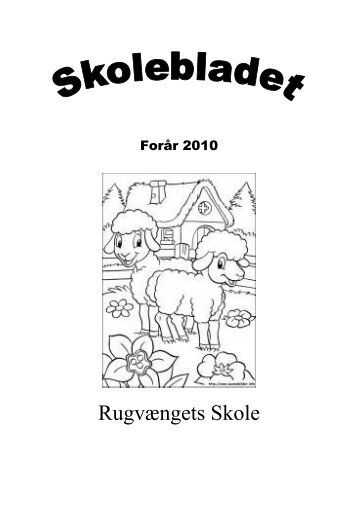 Skoleblad forår 2011 - Rugvængets Skole