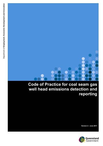 Code of Practice for coal seam gas well head emissions detection ...