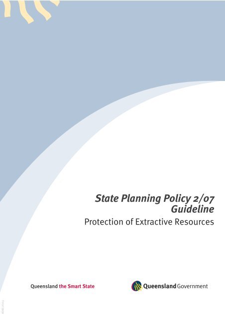 State Planning Policy 2/07 Guideline - Queensland Mining and Safety