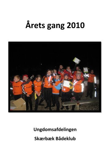Årets gang 2010 - Skærbæk Bådeklub