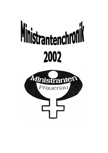 Chronik 2002 - Ministranten Frauenau