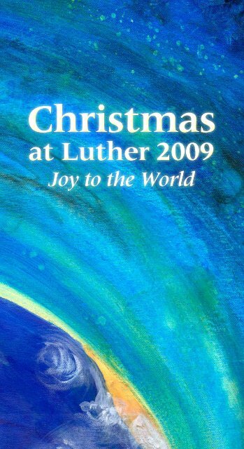 Christmas at Luther 2009 program - Minnesota Public Radio
