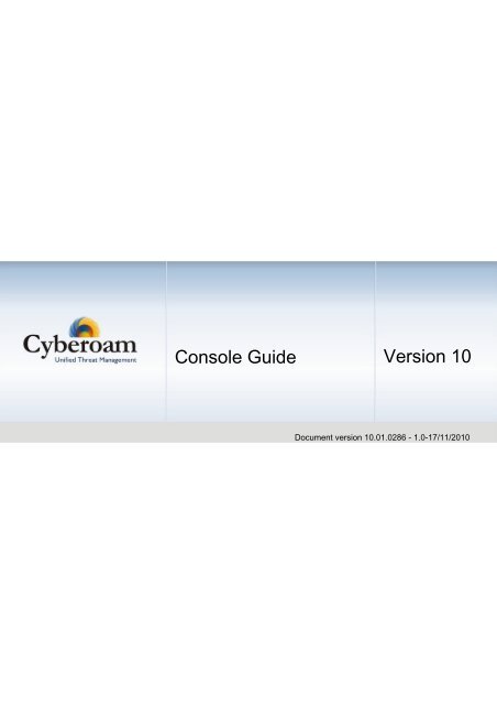 Cyberoam_Console_Guide.pdf 608KB Apr 16 ... - mirror omadata