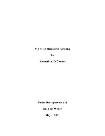 915 MHz Microstrip Antenna by Kenneth A. O'Connor ... - Kambing UI
