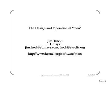 The Design and Operation of "mon" Jim Trocki Unisys jim ... - mirror