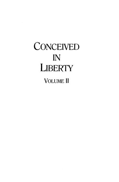 Conceived in Liberty Volume 2 - Ludwig von Mises Institute