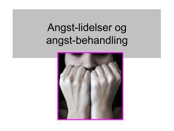 Angstlidelser og behandling - Region Sjælland