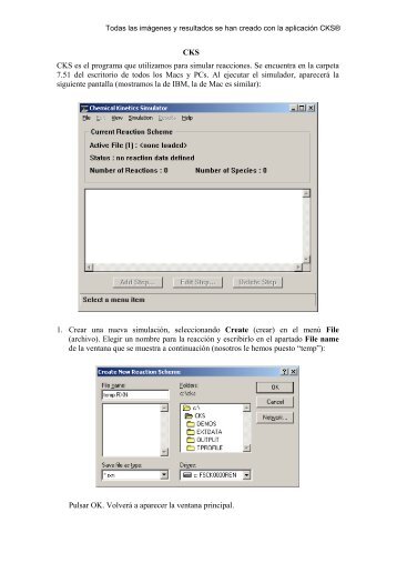 CKS CKS es el programa que utilizamos para simular reacciones ...