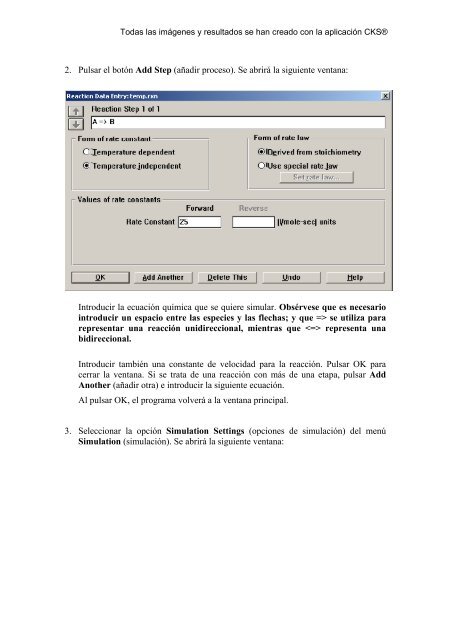 CKS CKS es el programa que utilizamos para simular reacciones ...
