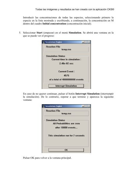 CKS CKS es el programa que utilizamos para simular reacciones ...