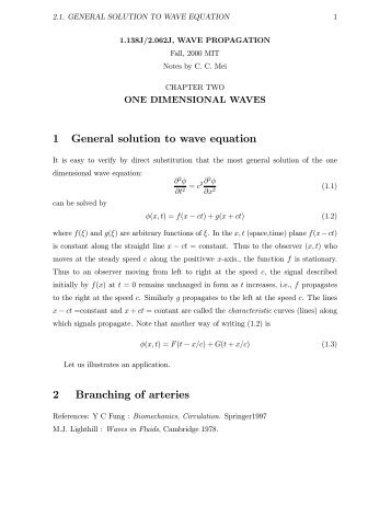 1 General solution to wave equation 2 Branching of arteries