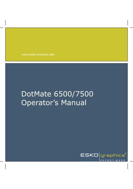 DotMate 6500/7500 Operator's Manual - MItsubishi Imaging