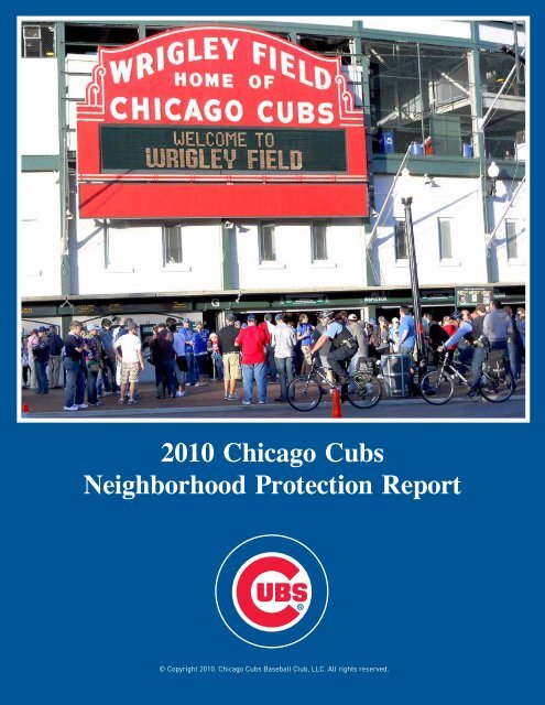 2010 Chicago Cubs Neighborhood Protection Report - MLB.com