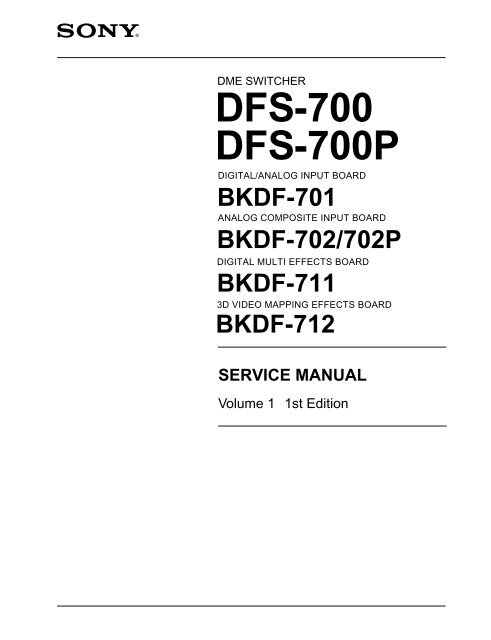 Sony DFS-700 Switcher Manual