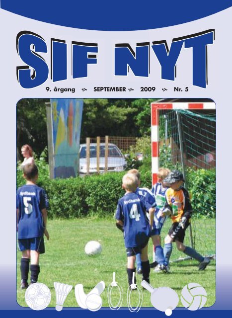9. årgang SEPTEMBER 2009 Nr. 5