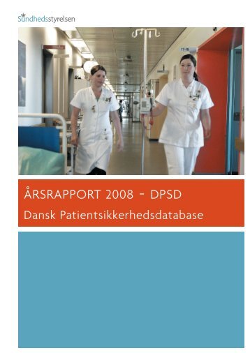 ÅRSRAPPORT 2008 - DPSD - Sundhedsstyrelsen