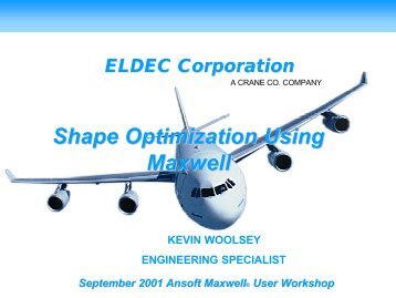 Presentation - Shape Optimization Using Maxwell