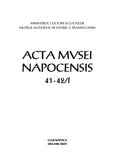 41-42/I – Archeology - Muzeul Naţional de Istorie a Transilvaniei